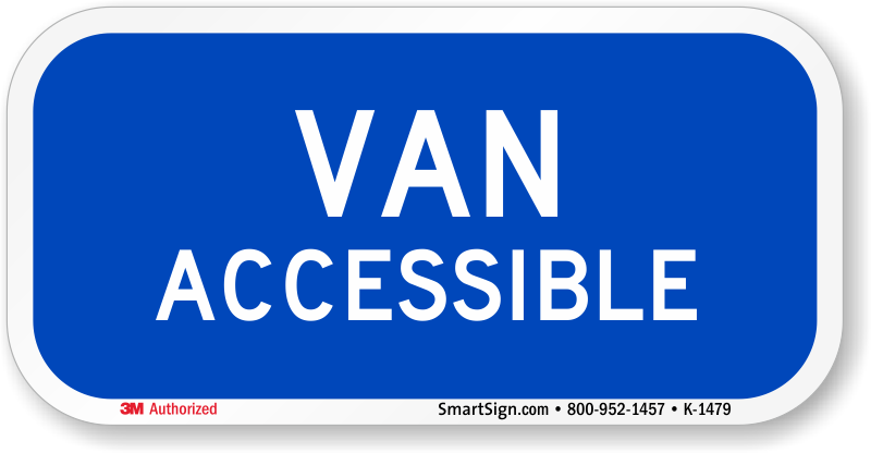 Ada Van Accessible Sign Reflective Grades Van Accessible - Van Accessible Sign (800x416), Png Download