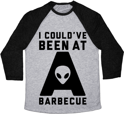 I Could've Been At A Barbecue Baseball Tee - Black Lives Matter Shirt (484x484), Png Download