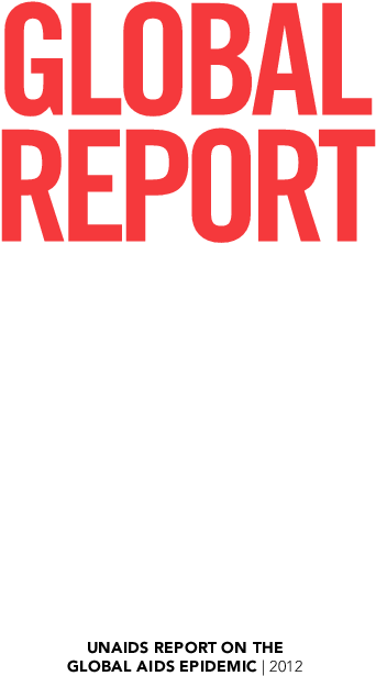 Publication - Global Report 2012: Unaids Report On The Global Aids (724x942), Png Download