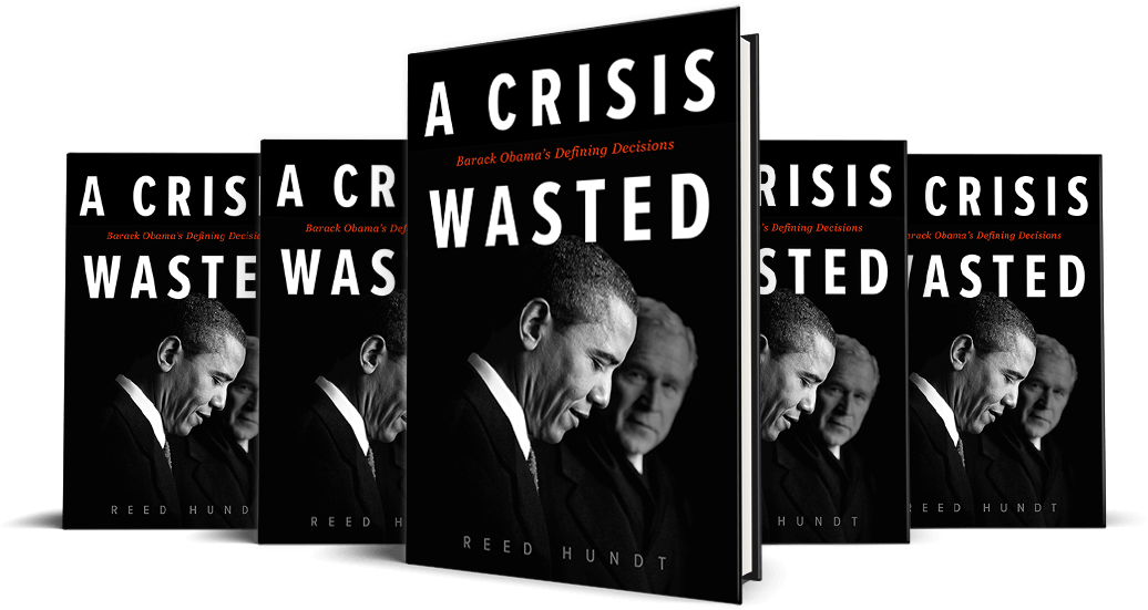 A Crisis Wasted: Barack Obama's Defining Decisions (1200x576), Png Download