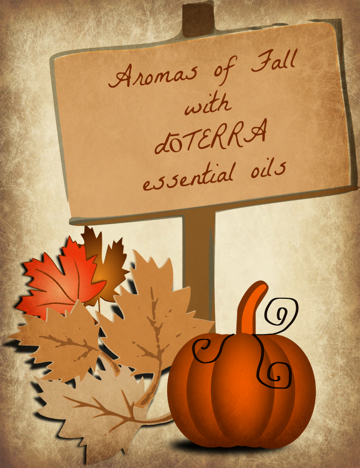 Aromas Of Fall With Dōterra Essential Oils - Fall Clip Art (700x910), Png Download