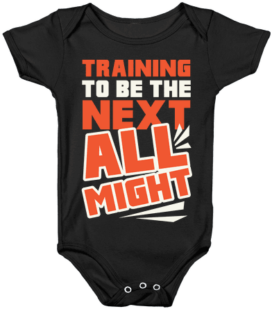 Training To Be The Next All Might Baby Onesy - Training To Be All Might (484x484), Png Download