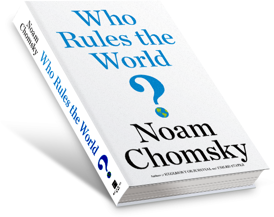 Who Rules The World By Noam Chomsky - Who Rules The World? (1000x460), Png Download