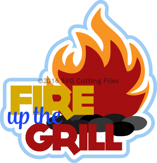 Banner Black And White Summer Fire Up The - Fire Up The Grill Png (500x521), Png Download