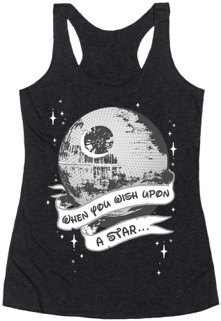 When You Wish Upon A Death Star Racerback Tank Top - T Shirt Wish Upon A Death Star (484x484), Png Download