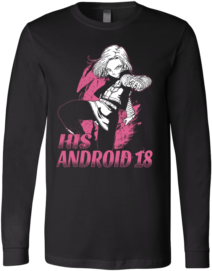 Super Saiyan His Android 18 Long Sleeve T Shirt - T-shirt (1000x1000), Png Download