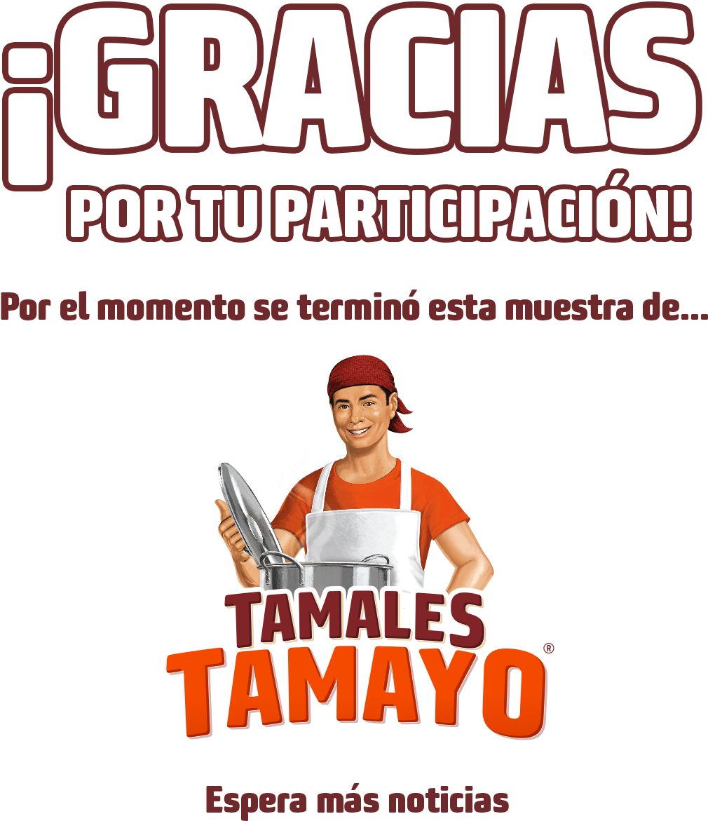 Ta Más Que Buena La Campaña De Tamales Tamayo - Tamales Tamayo Logo (1200x1230), Png Download