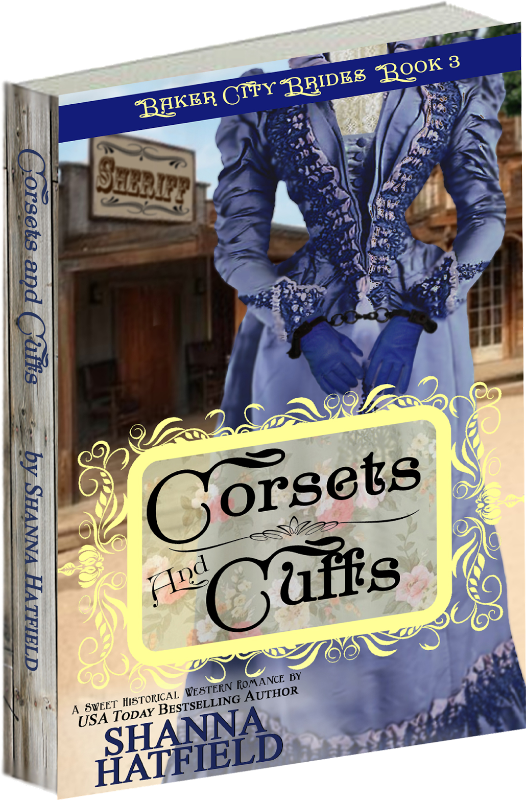 Old West Handcuffs - Corsets And Cuffs: (sweet Historical Western Romance) (1160x1600), Png Download