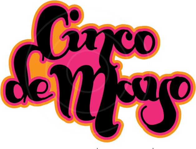 Cinco De Mayo Title - Graphic Design (640x478), Png Download