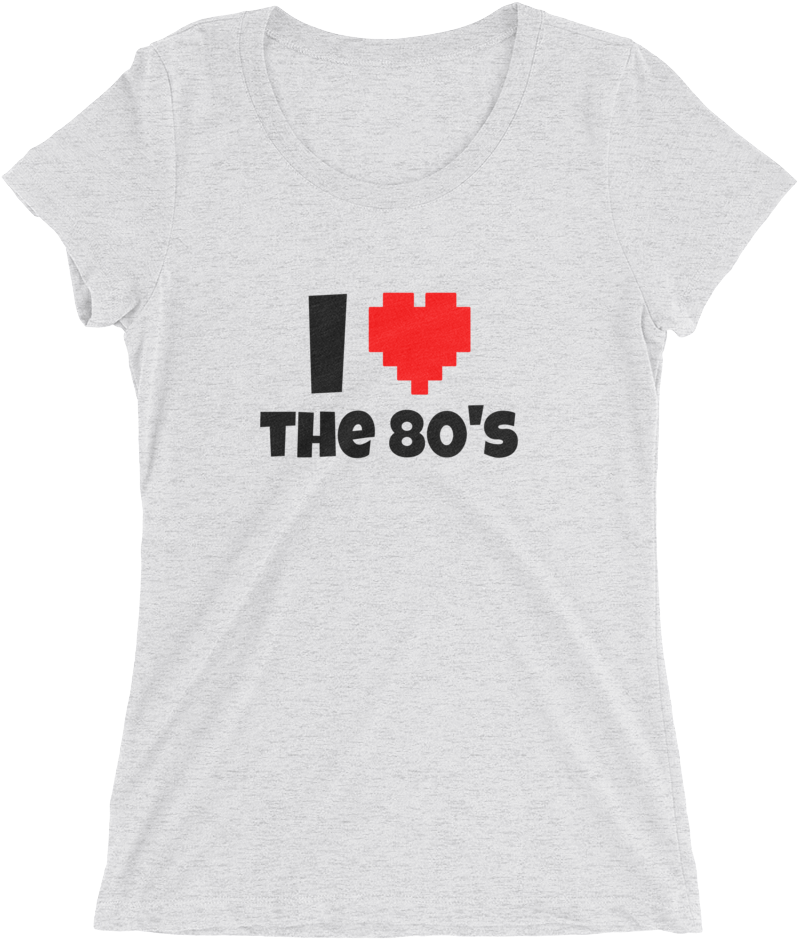 I Love The 80's Ladies Tee - Camiseta Corazón (1000x1000), Png Download