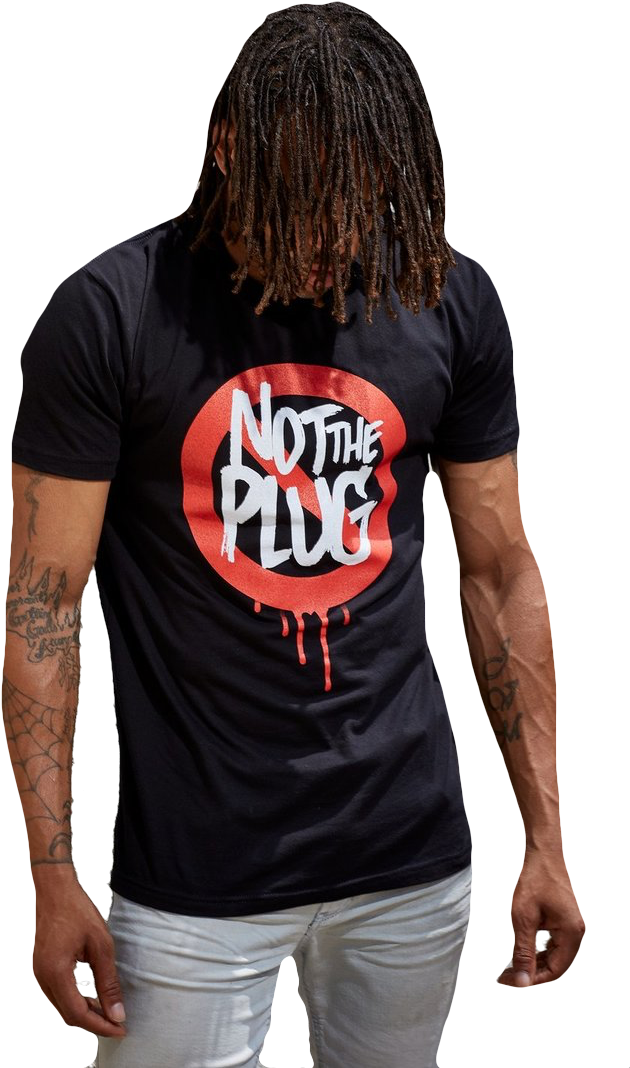 Not The Plug (750x1125), Png Download
