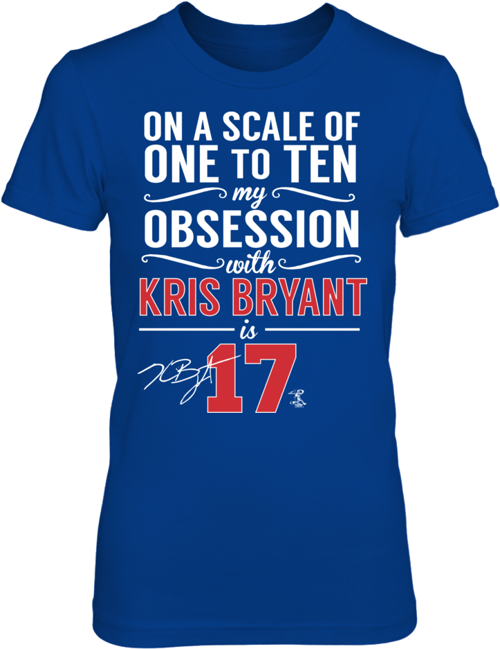 On A Scale Of 1 To 10 My Obsession With Kris Bryant - Ryan Suter - Obsession Level Unisex Long Sleeve (1000x1000), Png Download