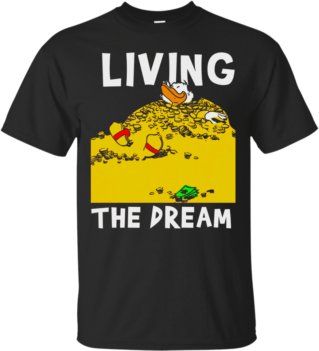 Disney Ducktales Scrooge Mcduck Living The Dream - Acts 2 38 Tshirt (1155x1155), Png Download
