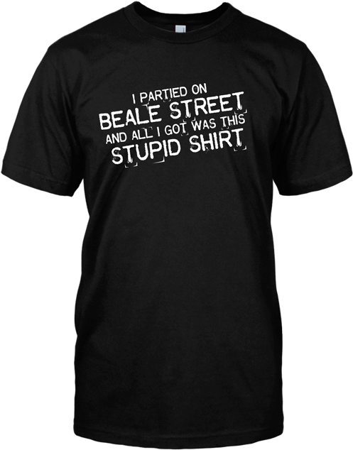 I Partied On Beale Stupid Shirt - Tired As Fuck T Shirt (600x783), Png Download