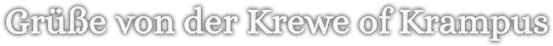 Grusse Von Der Kerwe Of Krampus - Monochrome (1024x400), Png Download
