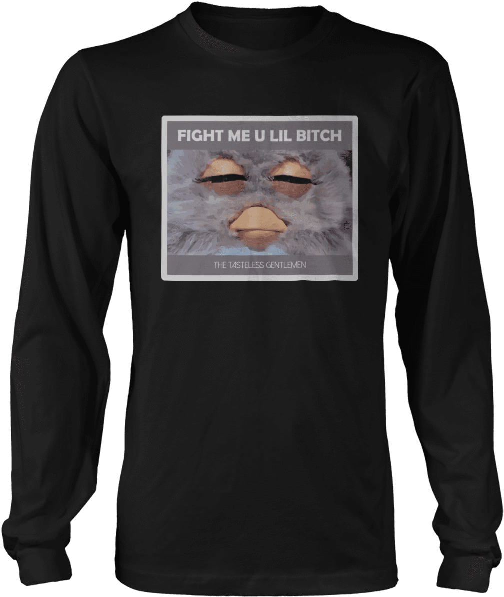 Fight Me U Lil B*tch - Fishing Saved Me From Becoming Shirt (1200x1200), Png Download