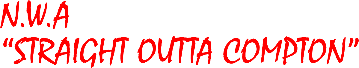 N - W - A - - 'straight Outta Compton' - Les Tropeziennes (1200x300), Png Download