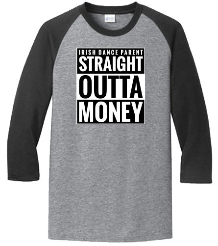 Straight Outta Money Raglan Athletic Heather Jet Black - Dog Is Good Never Rv Alone Raglan Long Sleeve Tee, (500x500), Png Download