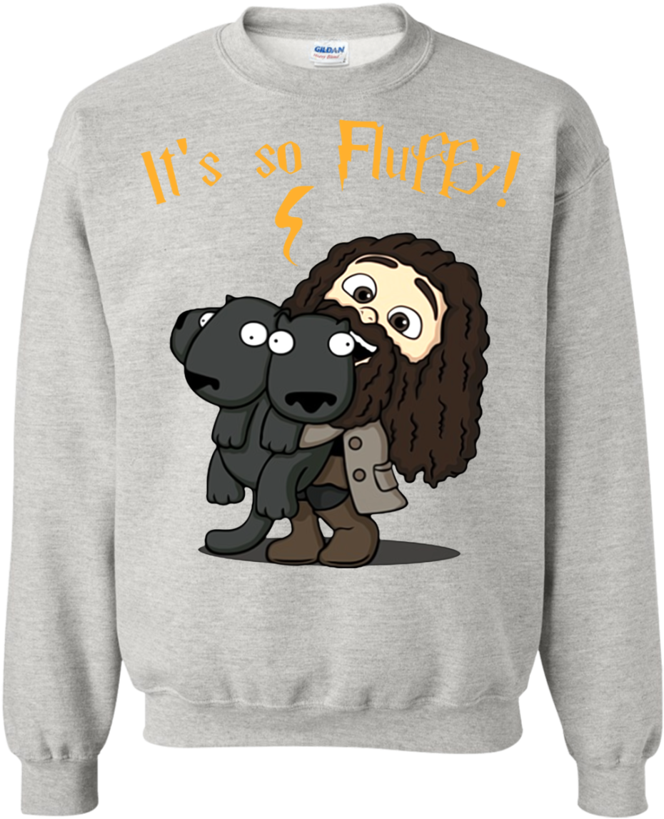 Harry Potter Hagrid It's So Fluffy T Shirt Hoodie Sweater (1155x1155), Png Download