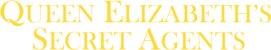 Queen Elizabeth's Secret Agents - Elizabeth I's Secret Agents (900x198), Png Download