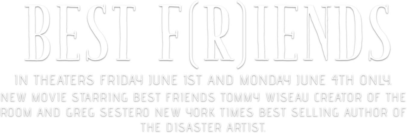 I'm Not At All Involved In The Movie Industry Nor Claim - Best Friends Tommy Wiseau (1350x443), Png Download