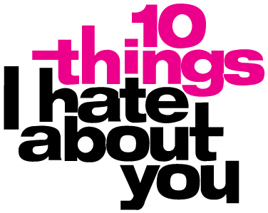 10 Things I Hate About You Movie Logo - 10 Things I Hate About You Logo (800x310), Png Download