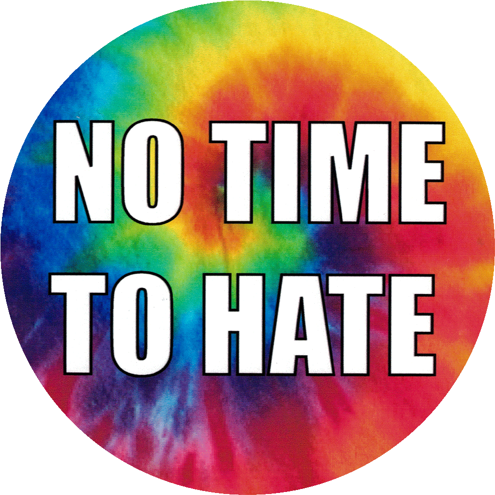 To Hate Small Bumper - No Time To Hate (1000x1000), Png Download
