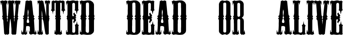 Wanted Poster - Wanted Poster Font Png (1200x300), Png Download