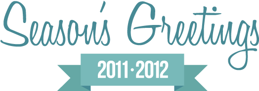 2011/2012 // Illustration Series - Transparent Season Greetings Png (600x279), Png Download