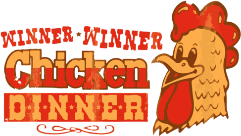 Download Winner Winner Chicken Dinner Png Image Black And White