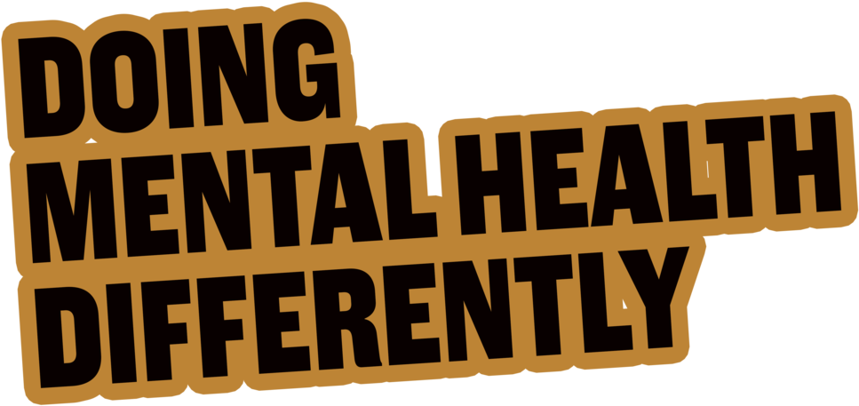 Doing Mental Health Differently Slant (1000x485), Png Download