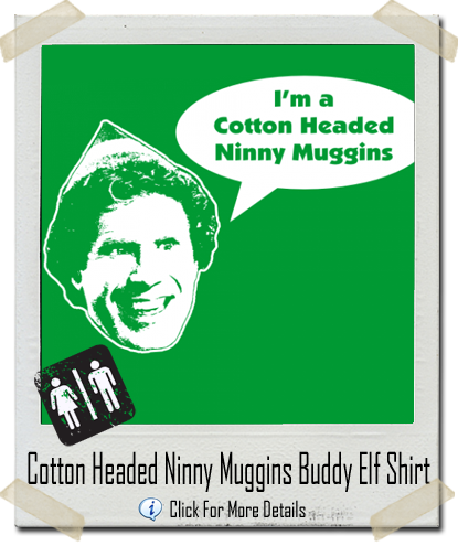 Cotton Headed Ninny Muggins Buddy The Elf - Bathroom Symbol (415x495), Png Download