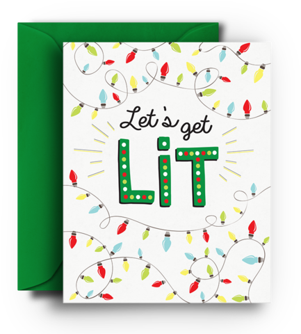 Let's Get Lit Christmas Card - Christmas Day (456x480), Png Download