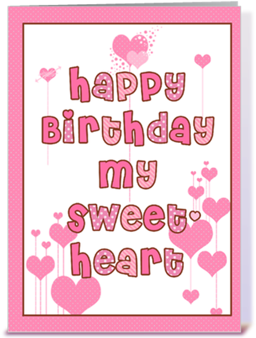 The Most Beautiful Birthday Cards To Send To Your Sweetheart - Bday Greeting Card Sweet Heart (700x690), Png Download