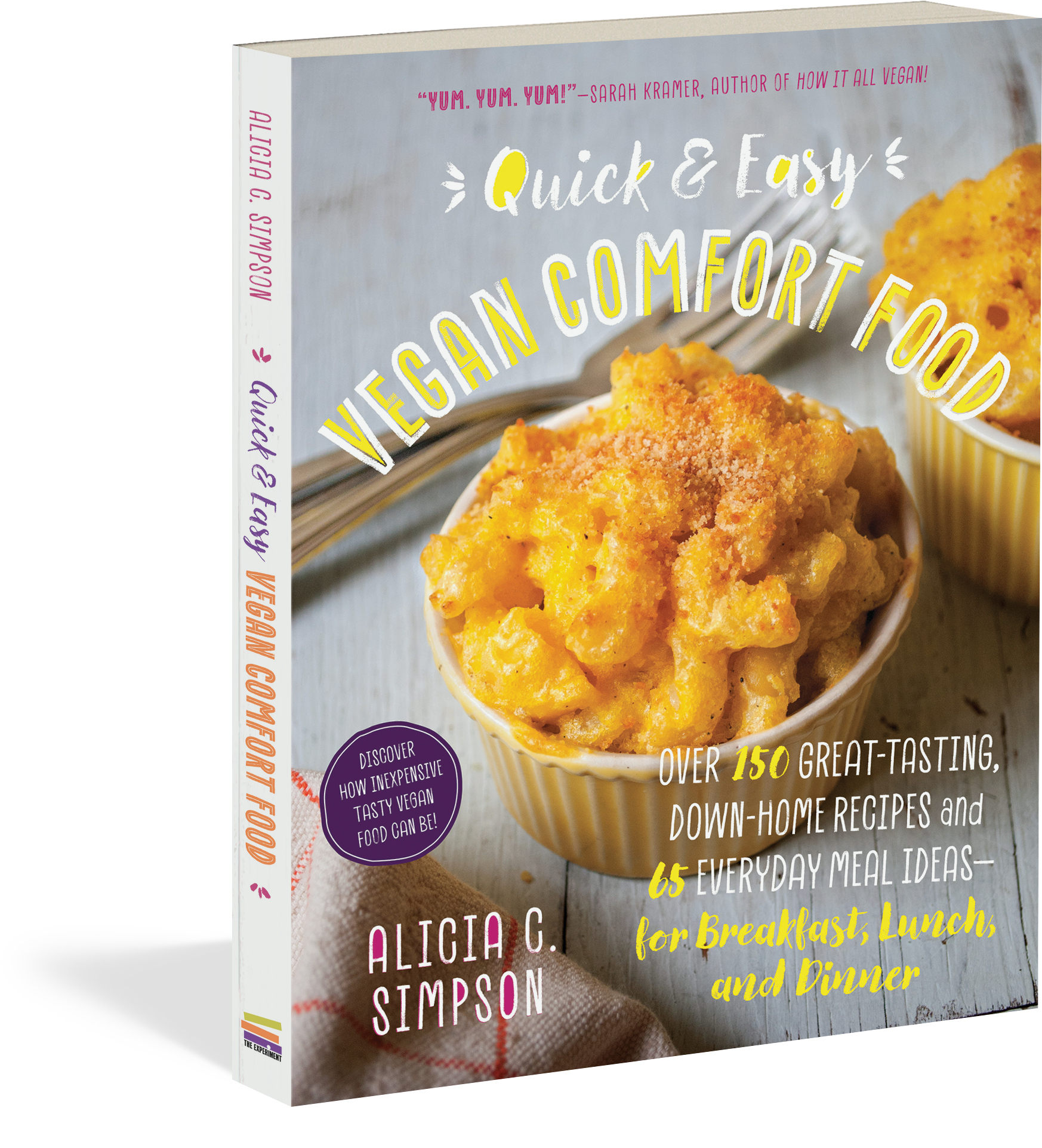 Quick And Easy Vegan Comfort Food - Quick And Easy Comfort Food By Alicia C. Simpson (1998x2077), Png Download