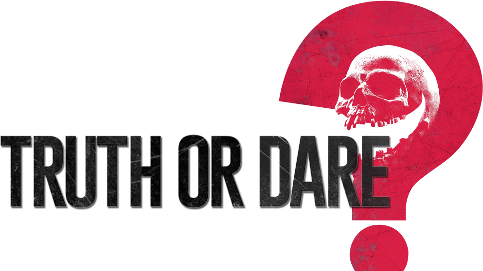 Truth Or Dare Image - Truth Or Dare Posters (1000x562), Png Download