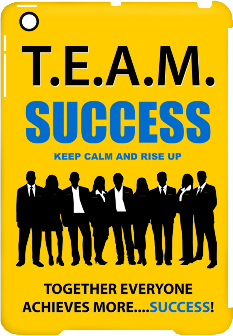 T - E - A - M - Success - Rise Up Ipad Mini Clip Case - Get To Know Your Leaders (1155x1155), Png Download