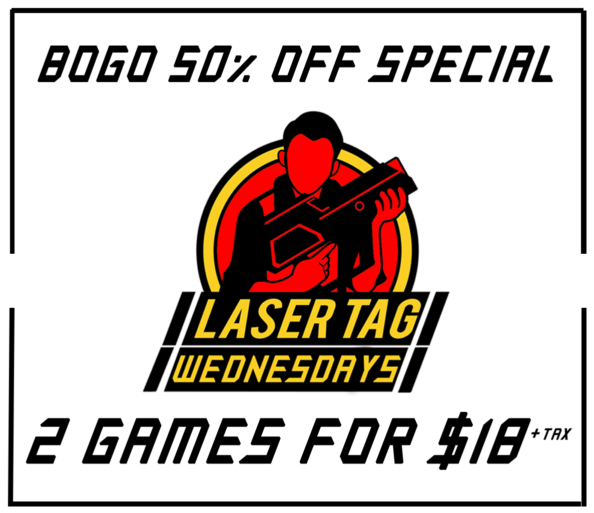 Every Wednesday, Buy 1 Laser Tag And Get The Second - Poster (1920x1080), Png Download