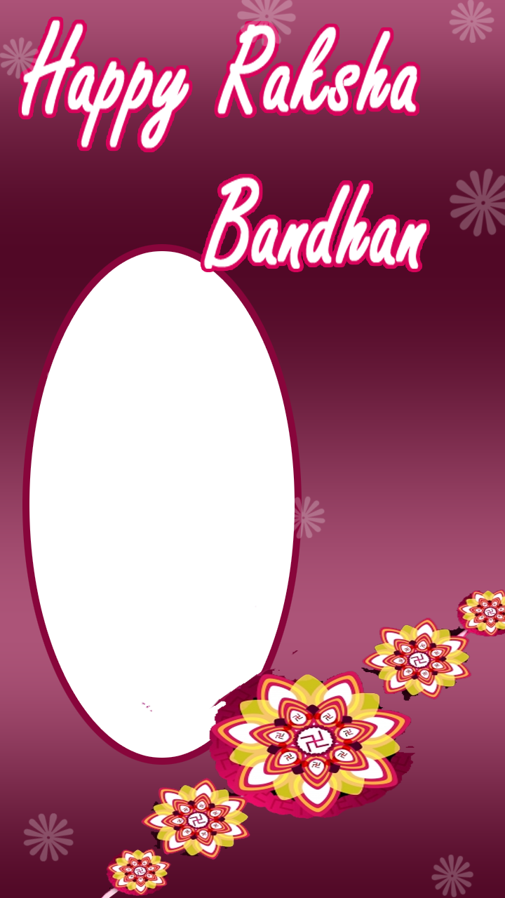 Rakshabandhan Frame04 - Raksha Bandhan (720x1280), Png Download