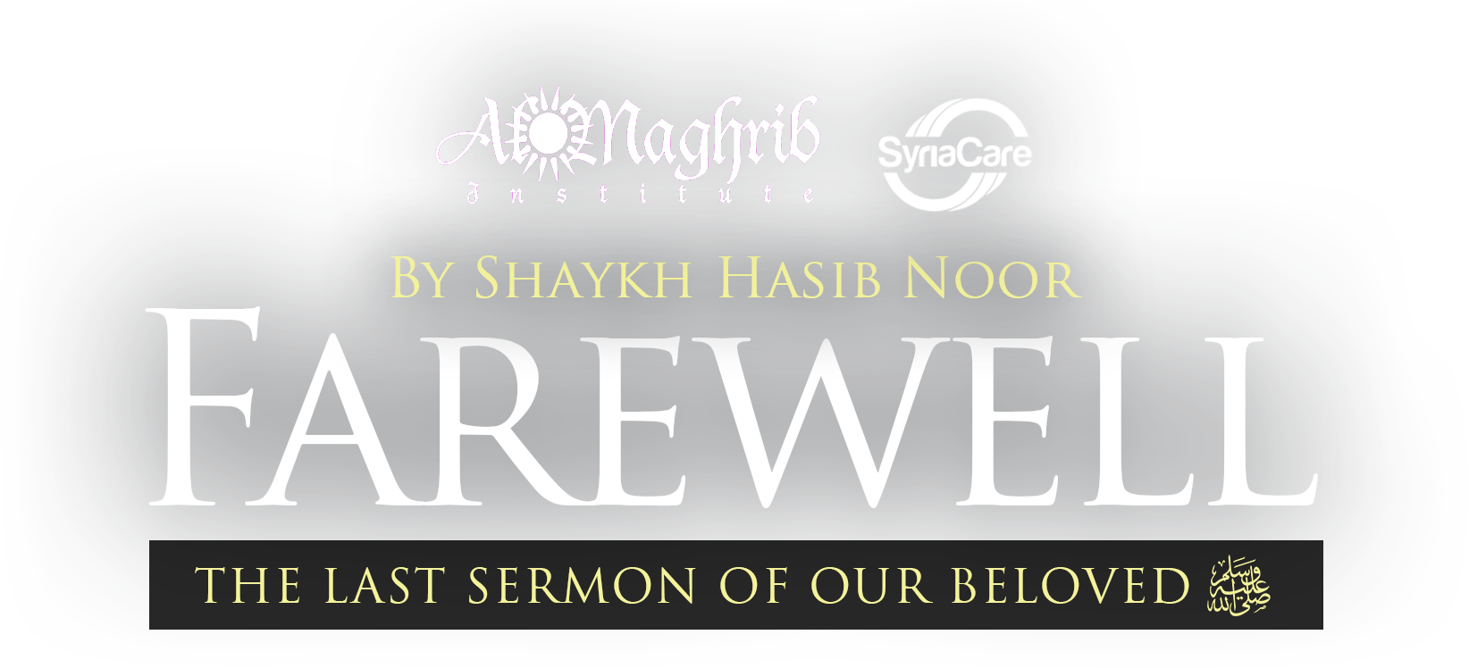 Farewell - Almaghrib Institute (1644x748), Png Download