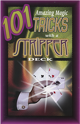 101 Amazing Magic Tricks With A Stripper Deck By Royal (400x400), Png Download