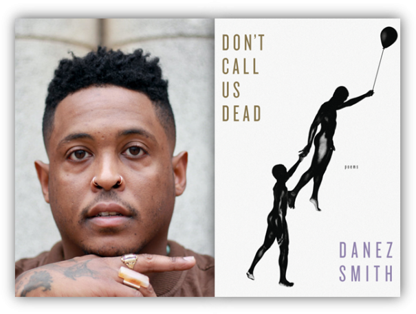 Danez Smith-don't Call Us Dead - Danez Smith (620x465), Png Download