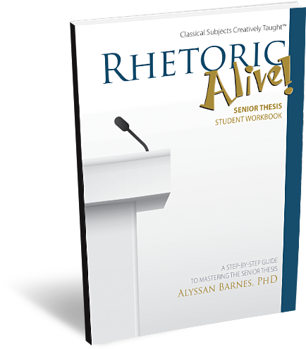 Rhetoric Alive Senior Thesis Student Workbook - Rhetoric Alive (445x500), Png Download