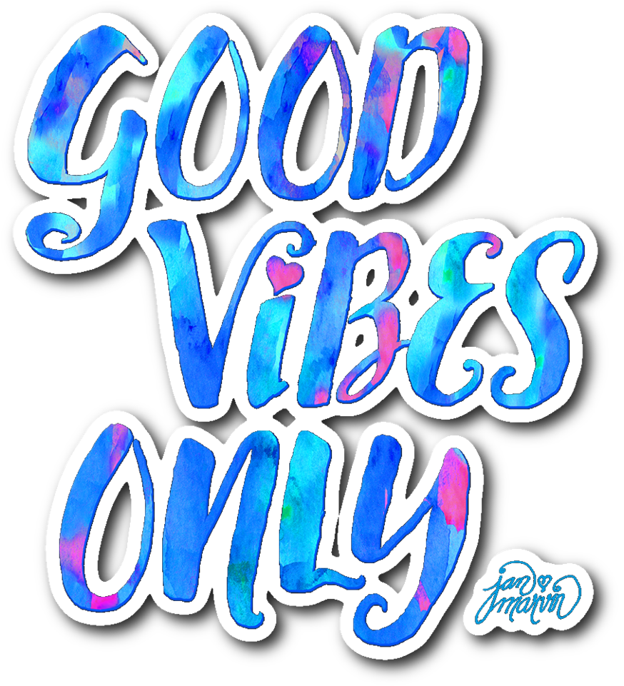 Good Vibes Only Sticker/decal - Good Vibes Sticker (1024x1024), Png Download