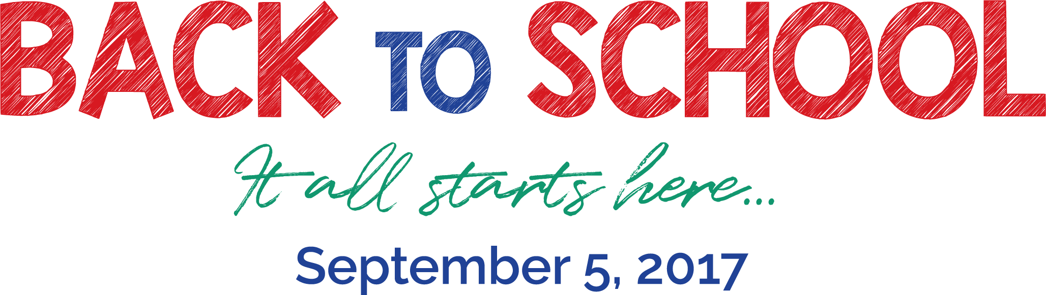 First Day Of School September 5 2017 (2056x581), Png Download