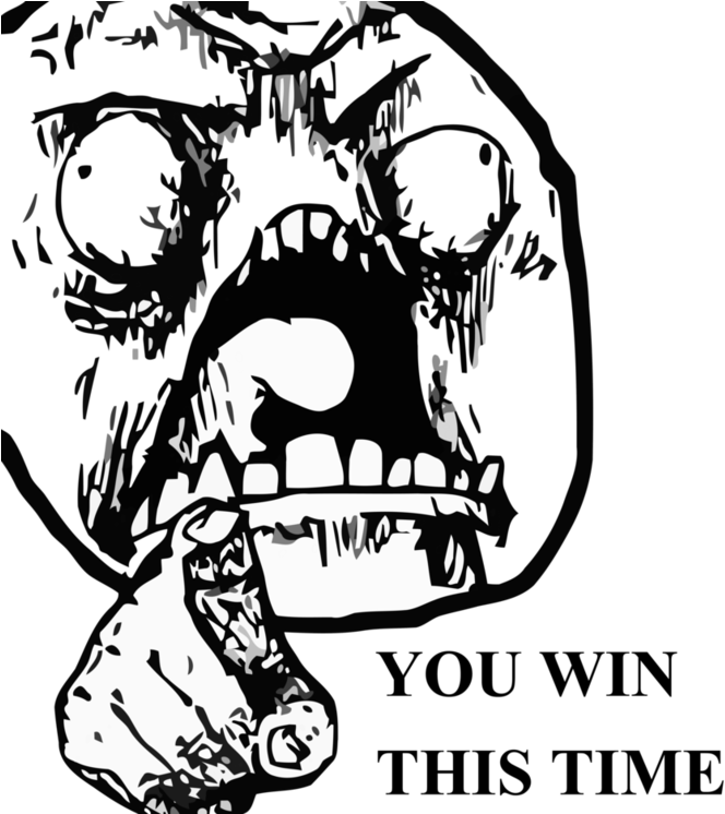 Wa You Win This Time Black And White Mammal Bone Text - You Win This Time Meme (680x745), Png Download