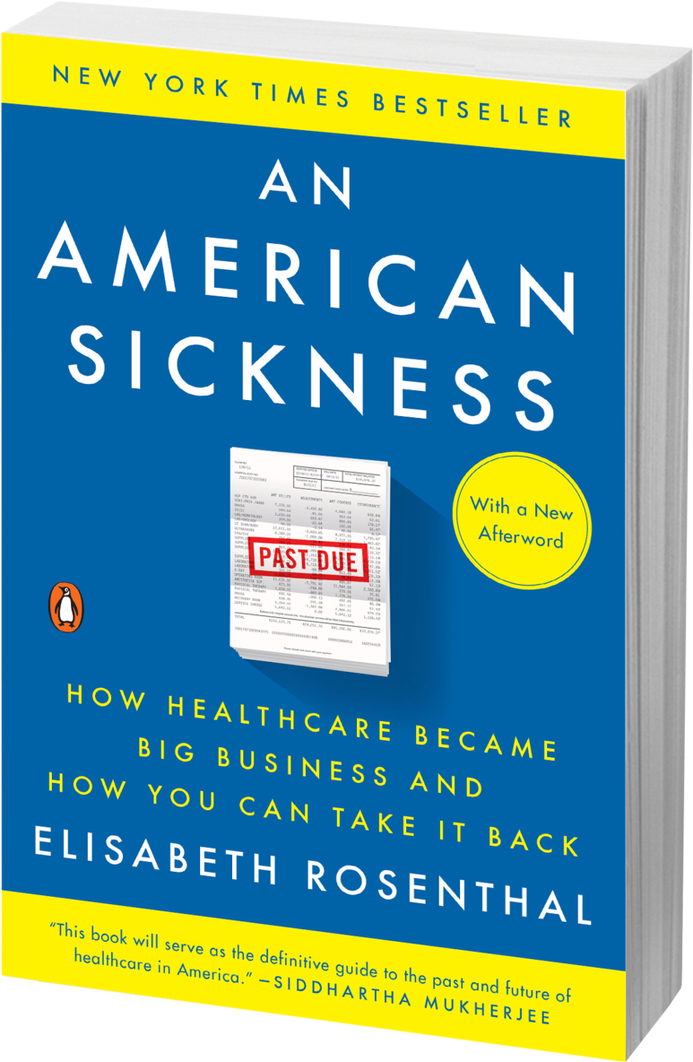 Americansickness Pb 3d - Elisabeth Rosenthal An American Sickness (1000x1421), Png Download