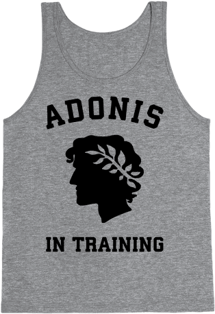 Adonis In Training Tank Top - Hallowed Be Thy Gains (484x484), Png Download