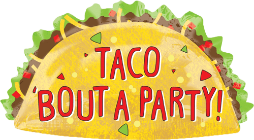33" Taco Bout A Party Taco Balloon - Taco Bout A Party Sign (500x276), Png Download