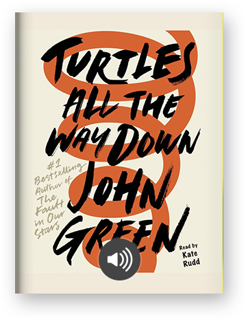 Turtles All The Way Down By John Green And Kate Rudd (370x496), Png Download